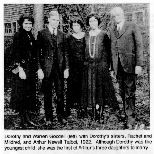 Dorothy and Warren Goodell, with Dorothy's sisters, Rachel and
	Mildred, and Arthur Newell Talbot, 1922.