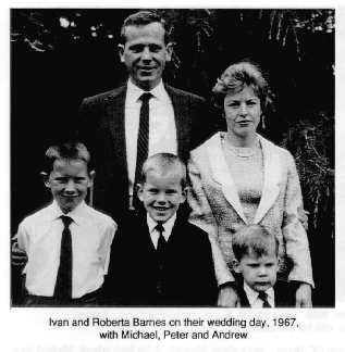 Ivan and Roberta Barnes on their wedding day, 1967, with Michael,
	Peter and Andrew