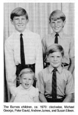 The Barnes children, ca. 1970: Michael George, Peter
	David, Andrew James, and Susan Eileen.
